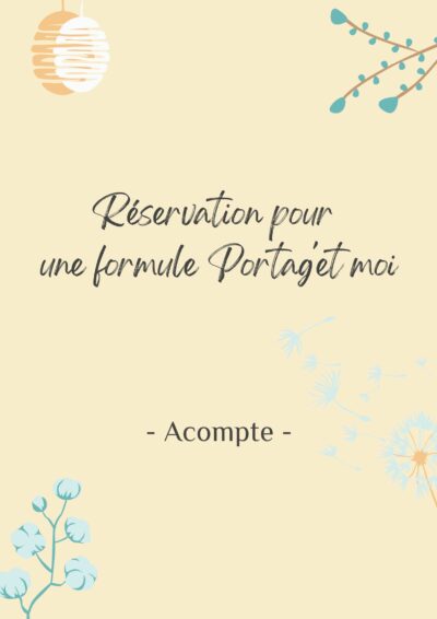 ▪️Réservation pour une formule Portage moi ▪️